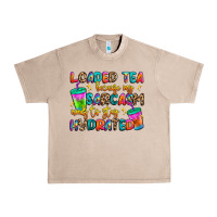 French Oak loaded tea because my sarcasm needs to stay hydrat Urban Heavy Tee - Artiststas