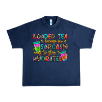 Navy loaded tea because my sarcasm needs to stay hydrat Urban Heavy Tee - Artiststas