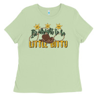 Matcha its alright to be little bitty Ladies Tee - MaliasSmallBusiness