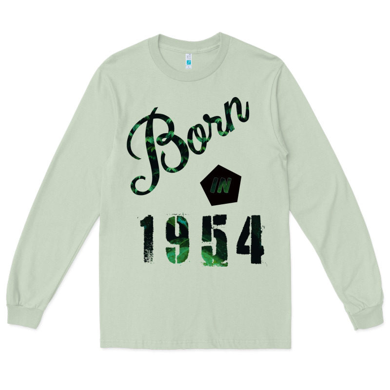 Born In 1954 Long Sleeve Tee by Bettercallsaul | Teevron