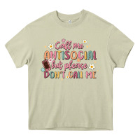 Mossy call me antisocial but please don't call me Heavy Core Tee - MaliasSmallBusiness