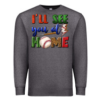 Charcoal Heather i'll see you at home Premium Sweatshirt - BundleAndBundleShop