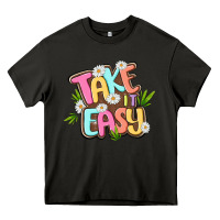Asphalt take it easy Heavy Core Tee - MaliasSmallBusiness