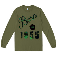 Army Green Born In 1955 Long Sleeve Tee - Bettercallsaul