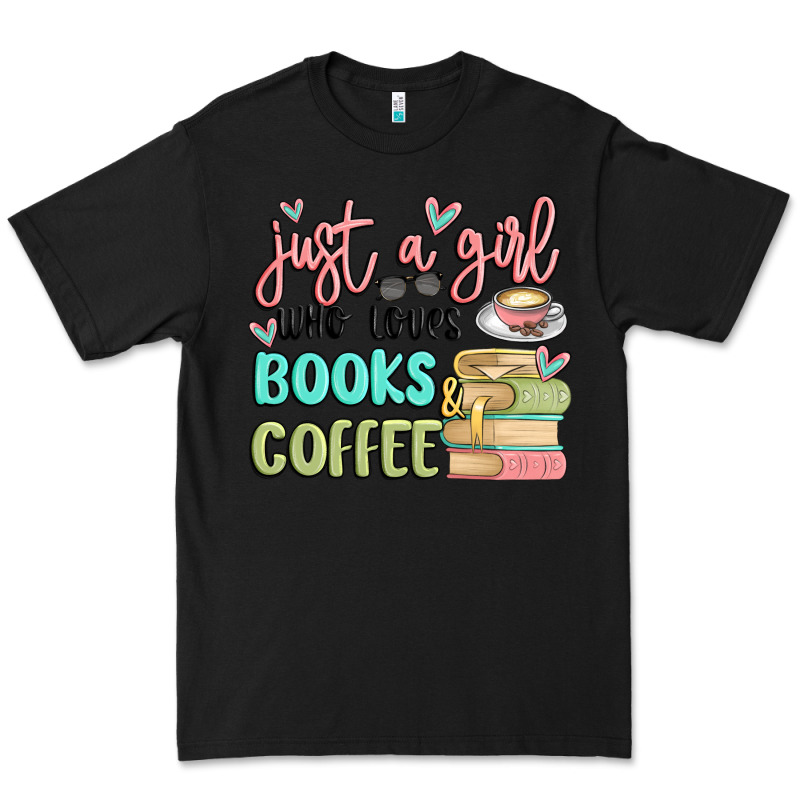 Just A Girl Who Loves Books And Coffee Premium Tee by MaliasSmallBusiness | Teevron