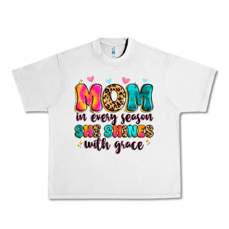 Mom In Every Season She Shines With Grace Urban Heavy Tee by Artiststas | Teevron