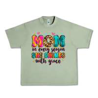Oil Green mom in every season she shines with grace Urban Heavy Tee - Artiststas