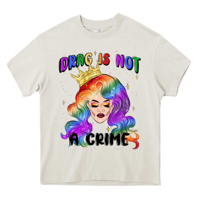 Drag Is Not A Crime Fabulous Drag Queen Heavy Core Tee by MaliasSmallBusiness | Teevron