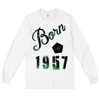White Born In 1957 Long Sleeve Tee - Bettercallsaul