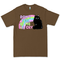 Cacao dont yell at me ill cry Premium Tee - MaliasSmallBusiness