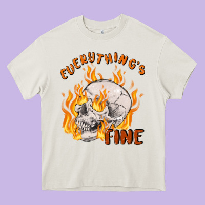 Everything's Fine Heavy Core Tee Designed By Maliassmallbusiness