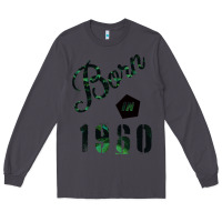 Smoke Born In 1960 Long Sleeve Tee - Bettercallsaul