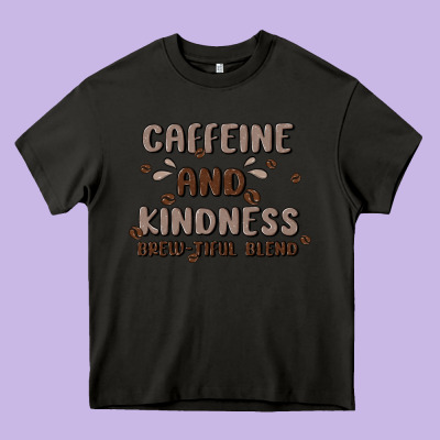 Caffeine & Kindness Heavy Core Tee Designed By Maliassmallbusiness
