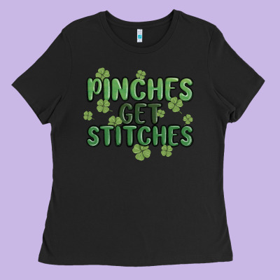 Pinches Get Stitches Ladies Tee Designed By Maliassmallbusiness