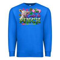 True Royal Too Cute To Pinch Premium Sweatshirt - FaDigitalArtStudio