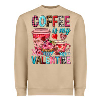 Mushroom Coffee is my Valentine Valentine's Day Heavyweight Sweatshirt - HowdyJamesFarm