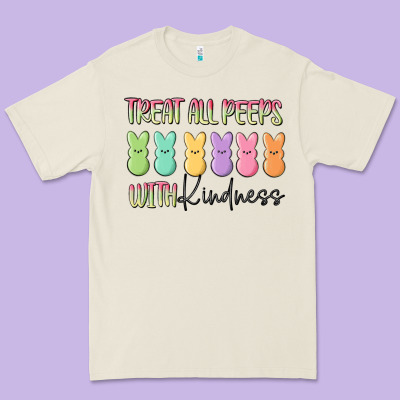 Treat All Peeps With Kindness Premium Tee Designed By Maliassmallbusiness