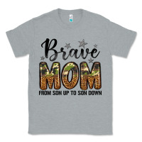 Heather Grey brave mom from son up to son down Classic Tee - LillyAllenDesigns
