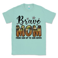 Seafoam brave mom from son up to son down Classic Tee - LillyAllenDesigns