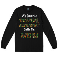 Black My Favorite Dental Assistant Calls Me Mom Long Sleeve Tee - Bettercallsaul
