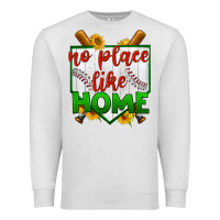 No Place Like Home Baseball Premium Sweatshirt | Teevron