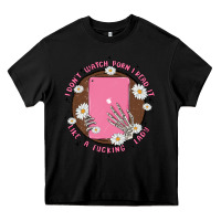 Black i don't watch prn i read it like a fucking lady Heavy Core Tee - MaliasSmallBusiness