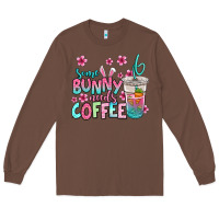 Chestnut some bunny needs coffee easter Long Sleeve Tee - Jasminsmagicworld