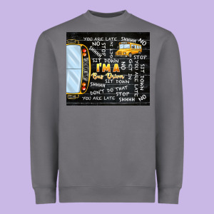 I'm A Bus Driver School Bus Black Heavyweight Sweatshirt Designed By Tumblerdesignbyshophia