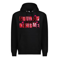 Black Shut up and kiss me Premium Hoodie - FaDigitalArtStudio