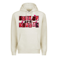 Oatmeal Heather Shut up and kiss me Premium Hoodie - FaDigitalArtStudio