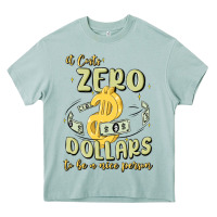 Arona it costs zero dollars to be a nice person Heavy Core Tee - MaliasSmallBusiness