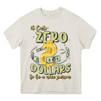Cream it costs zero dollars to be a nice person Heavy Core Tee - MaliasSmallBusiness