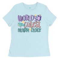Baby Blue world's cutest alarm clock Ladies Tee - MaliasSmallBusiness