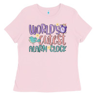Bubblegum Pink world's cutest alarm clock Ladies Tee - MaliasSmallBusiness