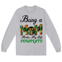 Moon Dust Being A Mom Makes My Life Complete For dark Long Sleeve Tee - Bettercallsaul