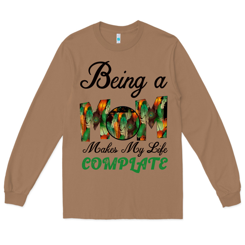 Being A Mom Makes My Life Complete For Dark Long Sleeve Tee by Bettercallsaul | Teevron