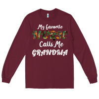 Burgundy My Favorite Nurse Calls Me Grandma Long Sleeve Tee - Bettercallsaul
