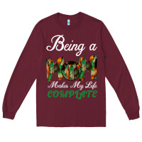 Burgundy Being A Mom Makes My Life Complete For dark Long Sleeve Tee - Bettercallsaul