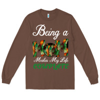 Chestnut Being A Mom Makes My Life Complete For dark Long Sleeve Tee - Bettercallsaul