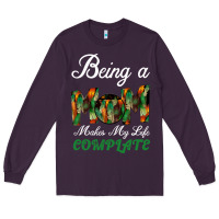 Plum Being A Mom Makes My Life Complete For dark Long Sleeve Tee - Bettercallsaul