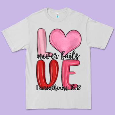 Love Never Fails Valentine S Day Premium Tee Designed By Maliassmallbusiness