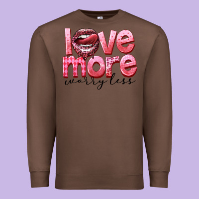 Love More Worry Less Premium Sweatshirt Designed By Fadigitalartstudio