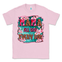 Bubblegum Pink mama all day everyday Classic Tee - LillyAllenDesigns