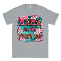 Heather Grey mama all day everyday Classic Tee - LillyAllenDesigns