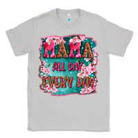 Moon Dust mama all day everyday Classic Tee - LillyAllenDesigns