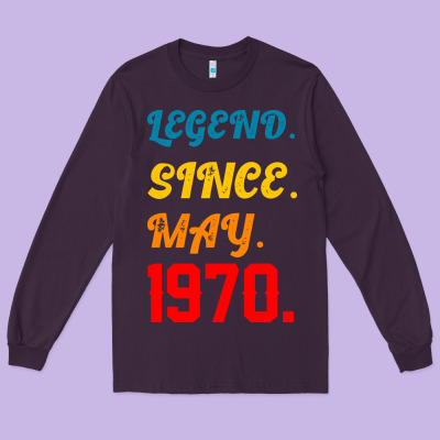 Legend Since May 1970 Long Sleeve Tee Designed By Bettercallsaul