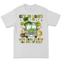 Dove Grey get in loser we re going to find the pot of gold Premium Tee - MaliasSmallBusiness