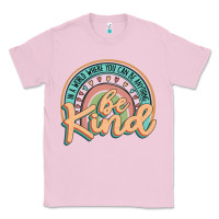 Bubblegum Pink be kind Classic Tee - JahusDesignShop