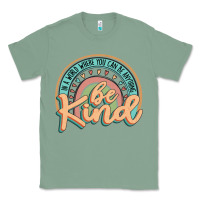 Sage be kind Classic Tee - JahusDesignShop