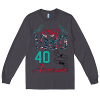 Smoke Made In May 1980 40 Years Of Being Awesome Long Sleeve Tee - Bettercallsaul